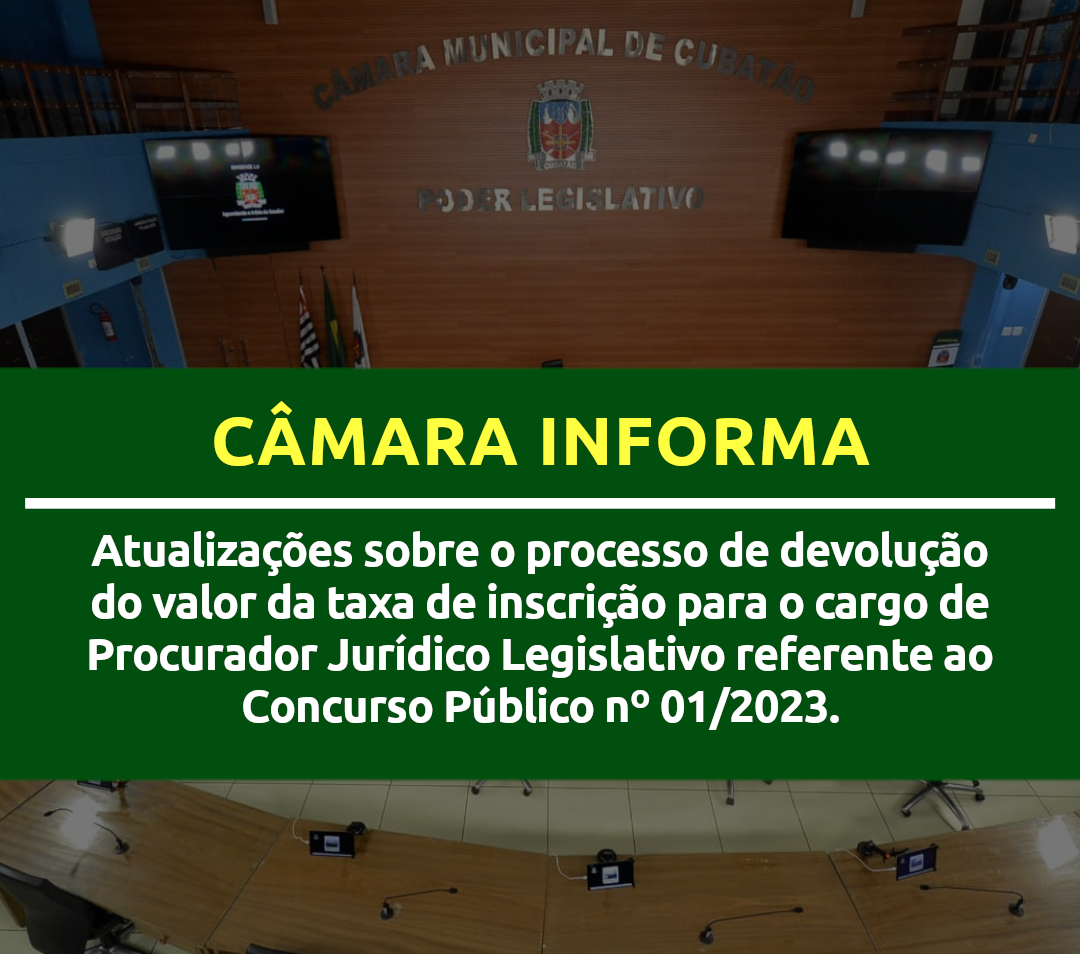 Câmara Informa: Atualizações sobre o Concurso Público Edital nº 01/2023